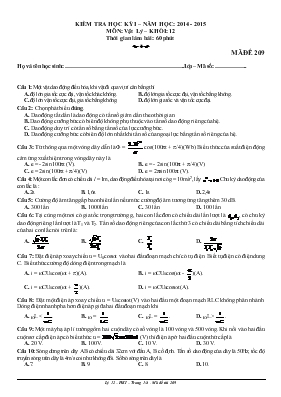 Kiểm tra học kỳ 1  Năm học 2014 - 2015 môn Vật lý  Khối 12 thời gian làm bài 60 phút